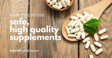 how to know which vitamins and supplements are high quality